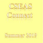 CSEAS Connect Newsletter