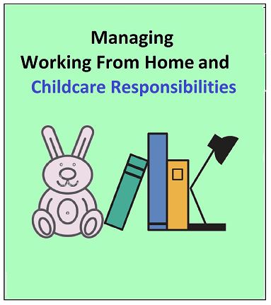 Working from Home and Childcare Responsibilities.pdf